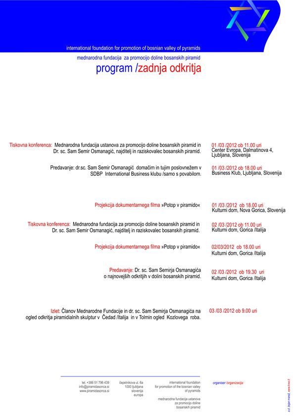 AKTIVNA PODRŠKA IZ SLOVENIJE PROJEKTU BOSANSKIH PIRAMIDA
