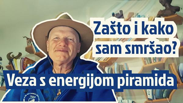 Zašto i kako sam smršao? Veza s energijom piramida