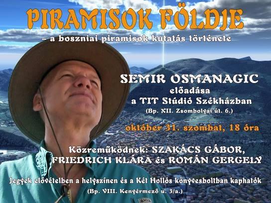 PROMOCIJA BOSANSKIH PIRAMIDA U ŠPANIJI, ITALIJI, MAĐARSKOJ, TURSKOJ I SAD