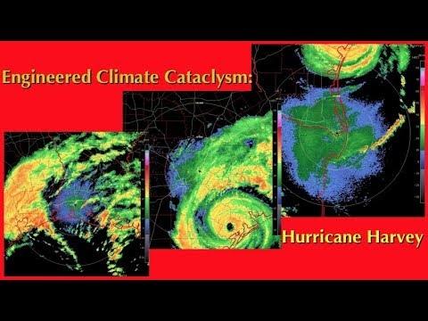Engineered Climate Cataclysm: Hurricane Harvey