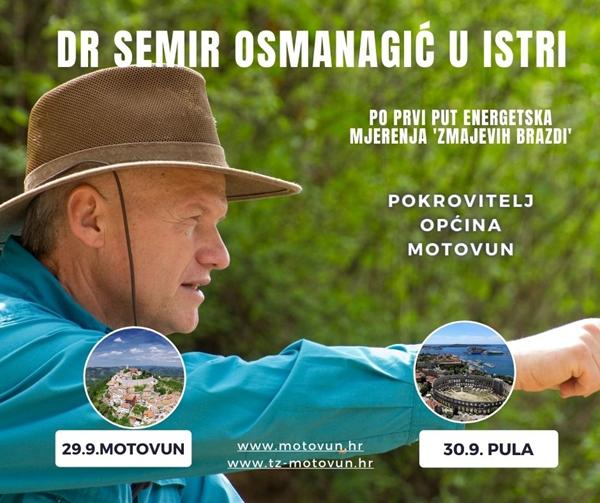 Na tragu zmajevih linija: Dr Semir Osmanagić u Istri
