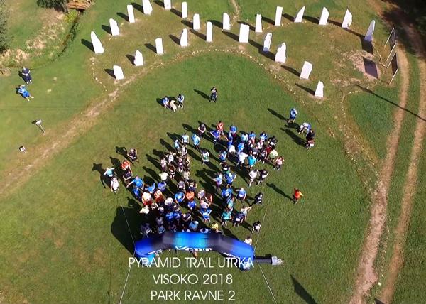 PYRAMID TRAIL UTRKA – MMS 6 – VISOKO 2018 – 1. SNIMCI iz ZRAKA