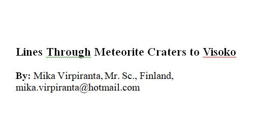Lines Through Meteorite Craters to Visoko