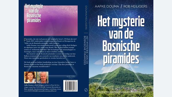 NEW BOOK ON BOSNIAN PYRAMIDS FROM NETHERLAND’S AUTHORS