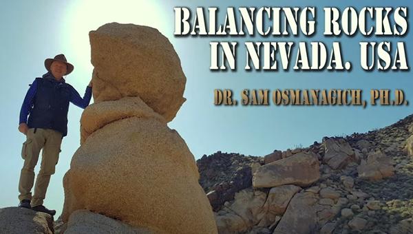 Amazing and Unexpected Balancing Rocks in Nevada?