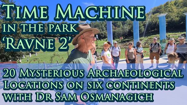 Time Machine in the park ‘Ravne 2’