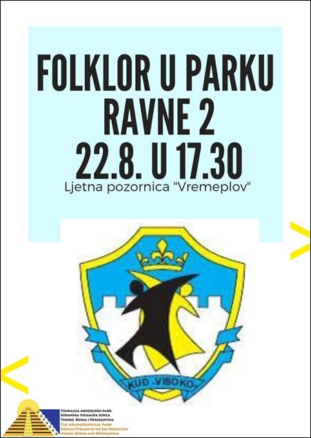 Vikend u parku Ravne 2: Folklor i Dječiji disko