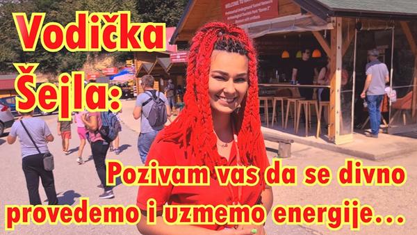 ‘Vodička Šejla: Pozivam vas da se divno provedemo i uzmemo energije…’