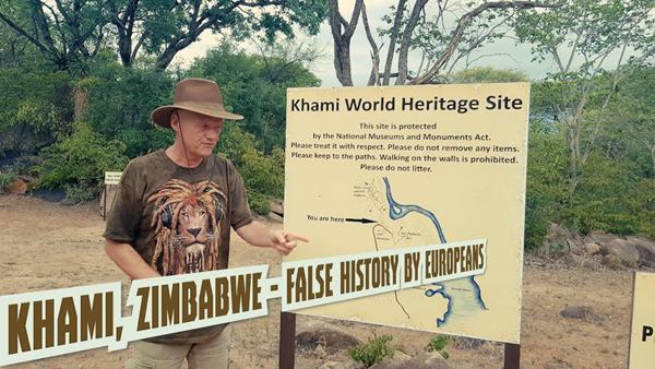 Khami, Zimbabwe – False History by Europeans