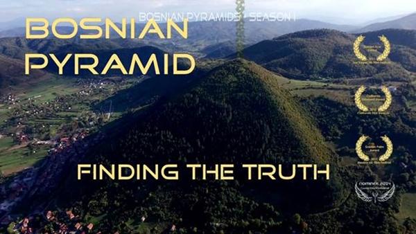 BOSNIAN PYRAMIDS – FINDING THE TRUTH