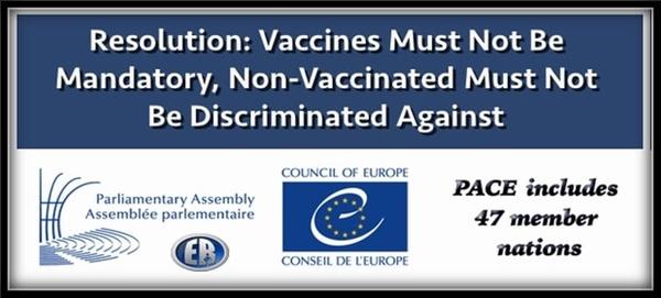 Council of Europe Decrees Vaccines Must Not be Mandatory and the Non-Vaccinated Must Not be Discriminated Against