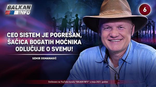 INTERVJU: Semir Osmanagić – Ceo sistem je pogrešan, šačica bogatih odlučuje o svemu! (7.5.2021)