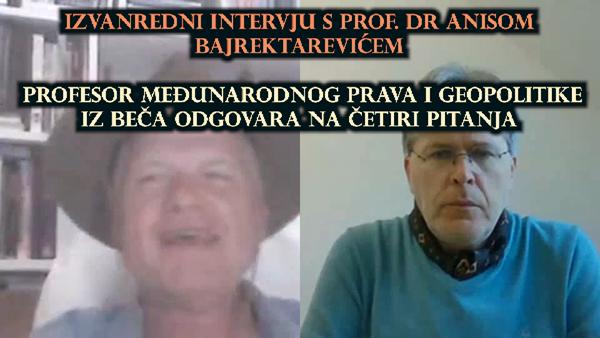 Izvanredni intervju s Prof. Dr Anisom Bajrektarevićem