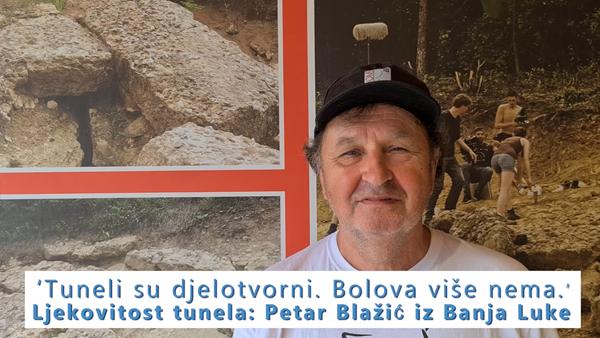 ‘Tuneli su djelotvorni. Bolova više nema.’