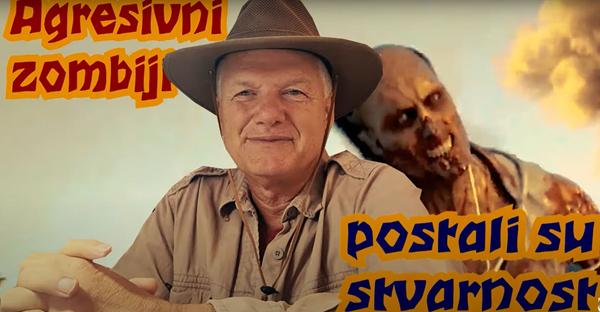 Agresivni zombiji postali su stvarnost