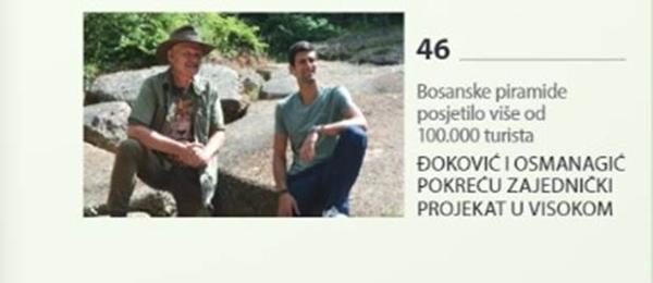 O REKORDNOJ SEZONI U BOSANSKOJ DOLINI PIRAMIDA I U MAGAZINU „VISIT B&H“