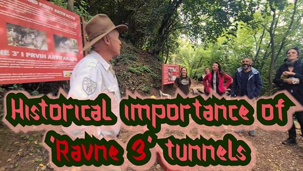 Historical importance of ‘Ravne 3’ tunnels