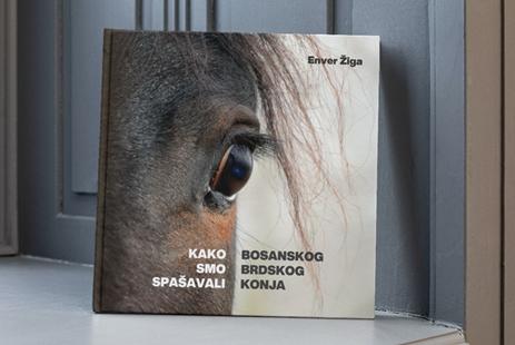 PROMOCIJA KNJIGE: “Kako smo spašavali bosanskog brdskog konja”