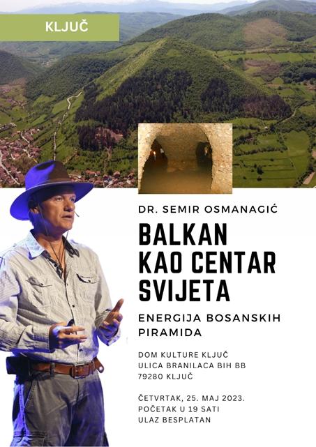 (KLJUČ) DR SEMIR OSMANAGIĆ DOLAZI PO PRVI PUT U KLJUČ 25. MAJA 2023.