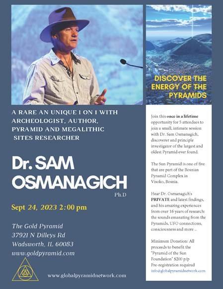 DR SAM OSMANAGICH IS COMING TO GLOBAL PYRAMID CONFERENCE IN CHICAGO IN SEPTEMBER
