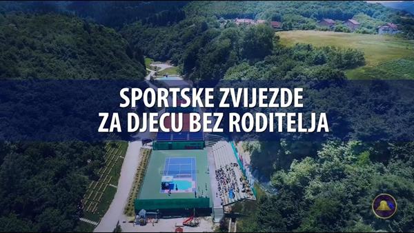 SPORTSKE ZVIJEZDE ZA DJECU BEZ RODITELJA