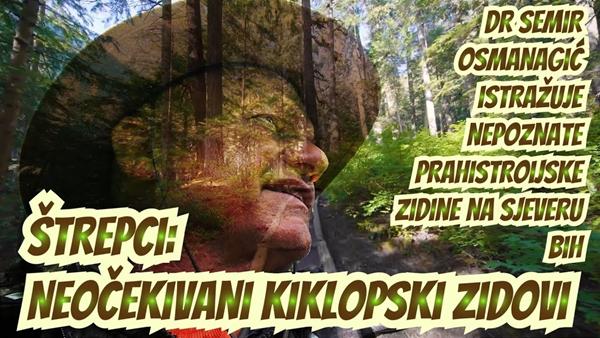 Štrepci: Neočekivani kiklopski zidovi