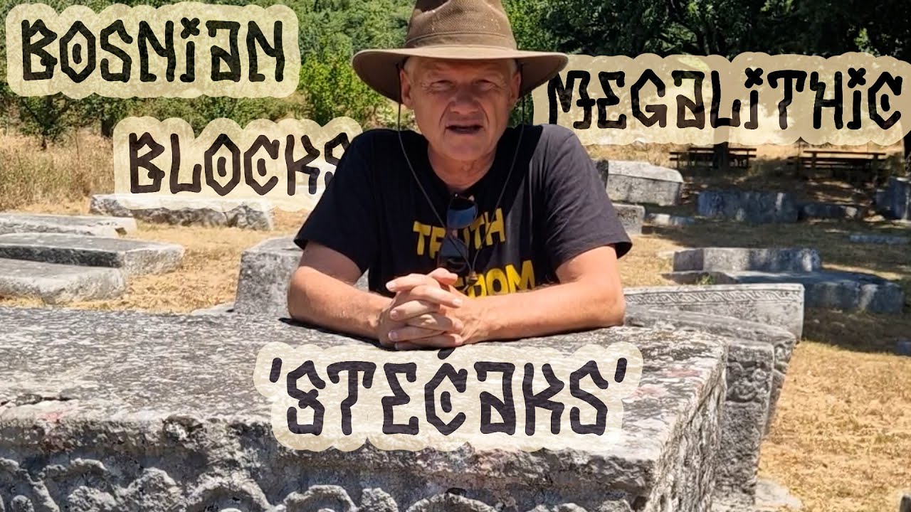 Bosnian Megalithic Blocks – ‘Stećaks’