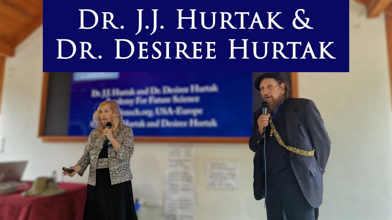 Two Legendary Researchers of Ancient Technology:Dr. J.J. Hurtak & Dr. Desiree Hurtak