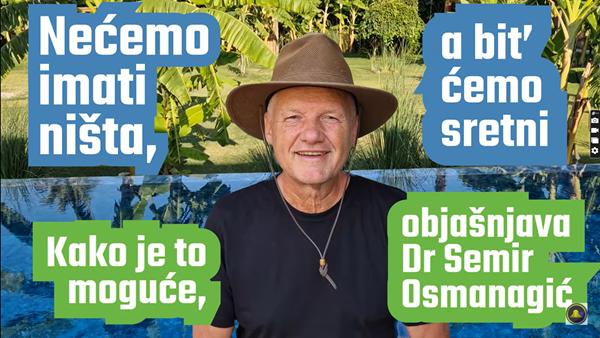 Nećemo imati ništa, a bit’ ćemo sretni