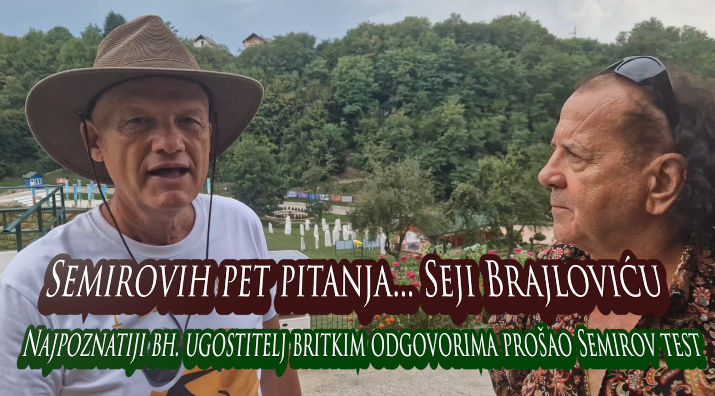 Semirovih pet pitanja preduzetniku Seji Brajloviću