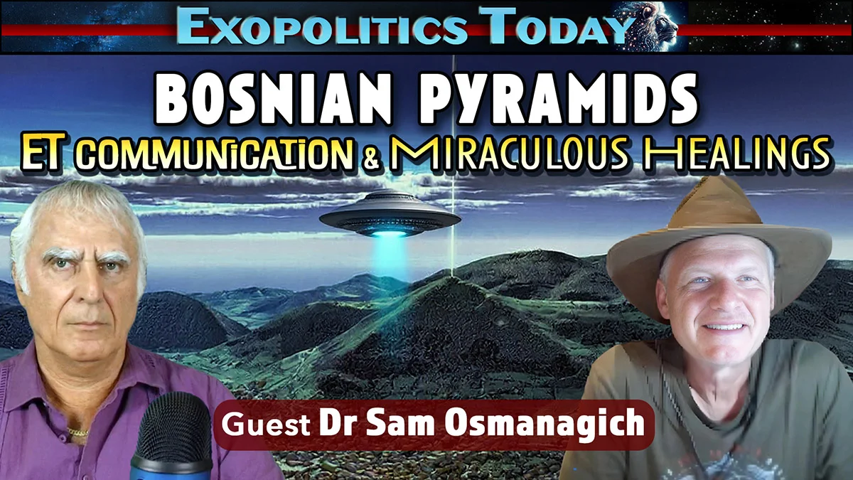 Bosnian Pyramids, ET Communication and Miracle Healing