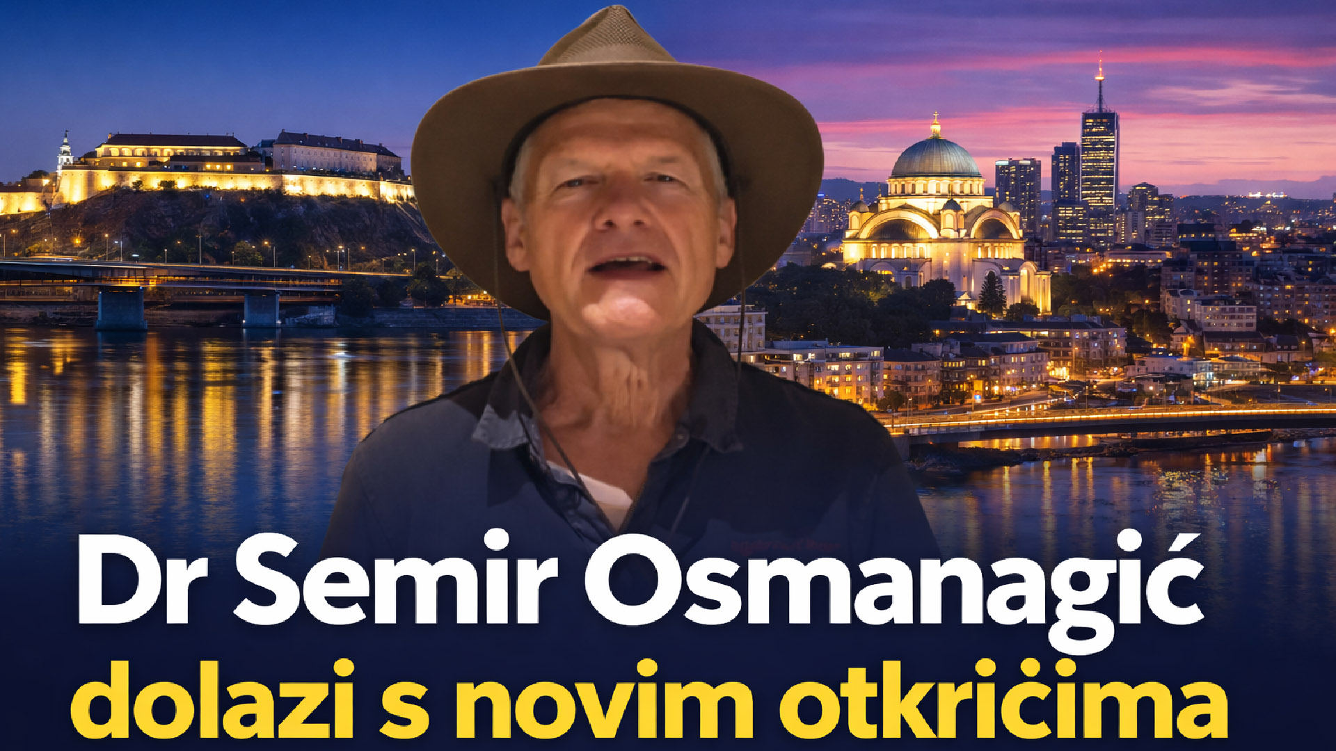 Dr Semir Osmanagić dolazi s novim otkrićima u Beograd i Novi Sad