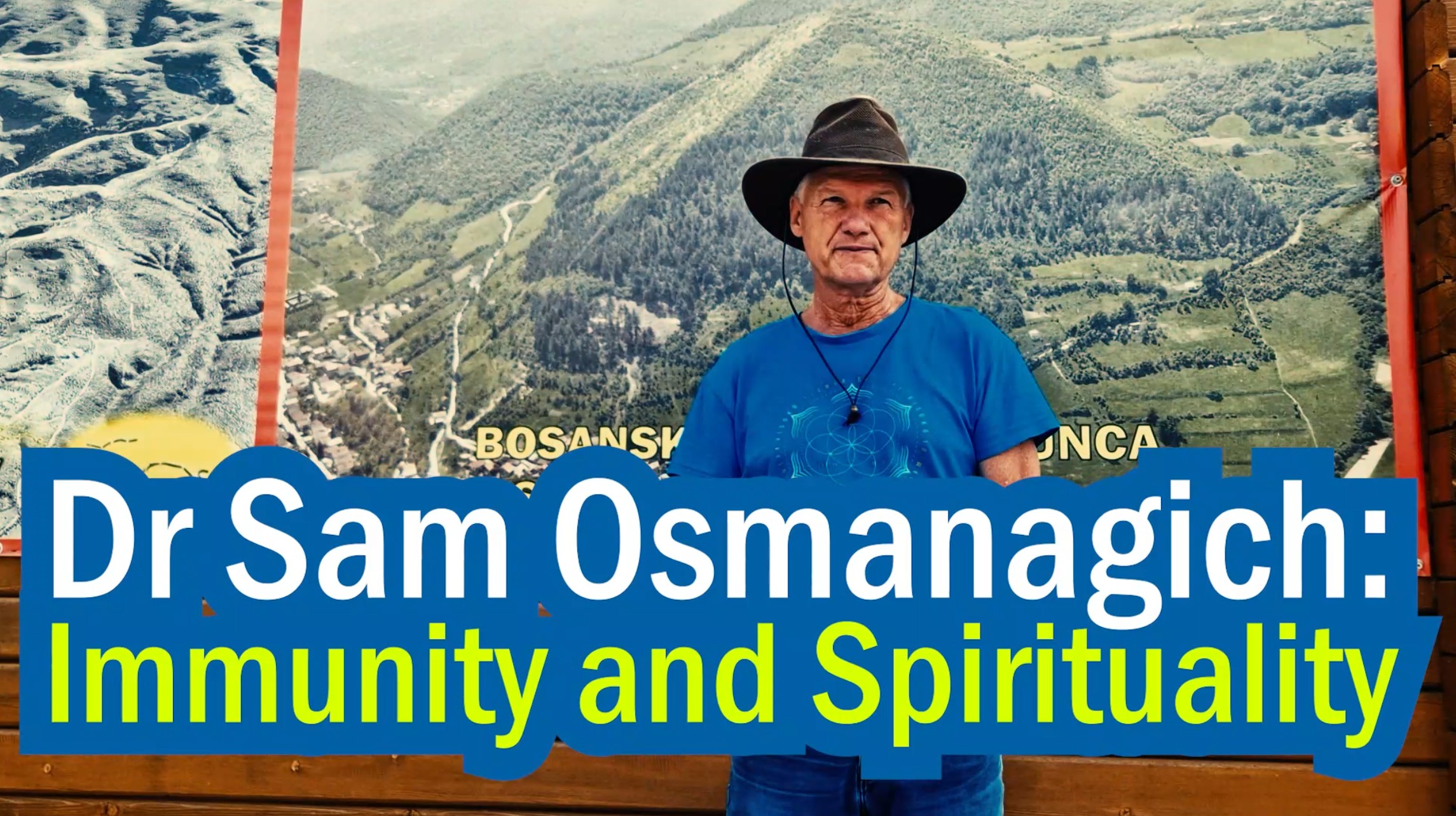 Dr Sam Osmanagich: Immunity and Spirituality