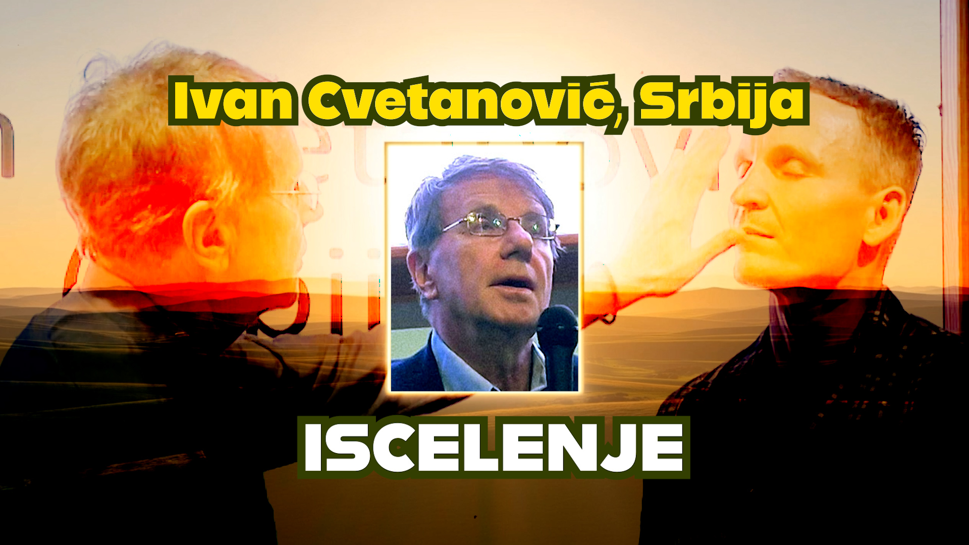 Ivan Cvetanović, Srbija: ISCELENJE