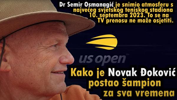 US Open: Kako je Novak Đoković postao šampion za sva vremena