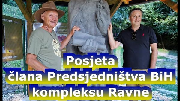 Posjeta člana Predsjedništva BiH kompleksu Ravne