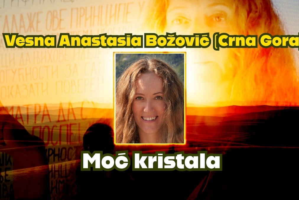 Vesna Anastasia Božović (Crna Gora). Moć kristala