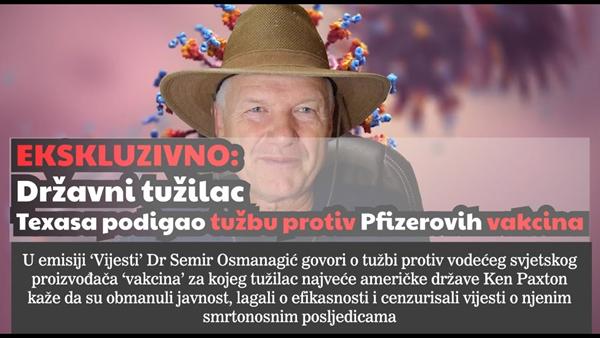 EKSKLUZIVNO: Državni tužilac Texasa podigao tužbu protiv Pfizerovih vakcina