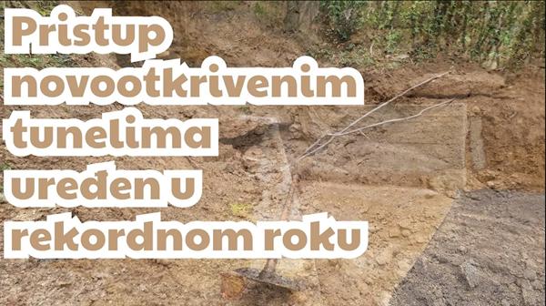 Pristup novootkrivenim tunelima uređen u rekordnom roku