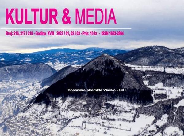 ŠVEDSKI LIST „KULTUR MEDIA“ NAJBOLJI MEDIJSKI PROMOTOR BOSANSKIH PIRAMIDA U SKANDINAVIJI