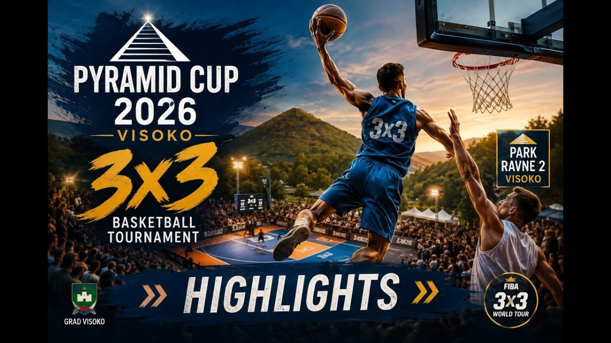 Hightlights 3×3 Pyramid Cup 2026 Pogledajte najbolje trenutke ovogodišnjeg Pyramid Cupa 2026