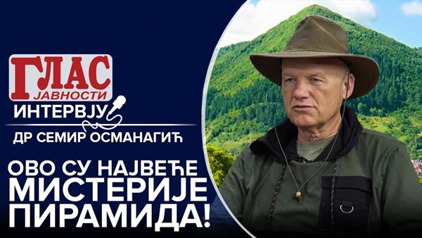 PIRAMIDE IMAJU POSEBNU MOĆ, EVO ŠTA SMO JOŠ OTKRILI! – SEMIR OSMANAGIĆ