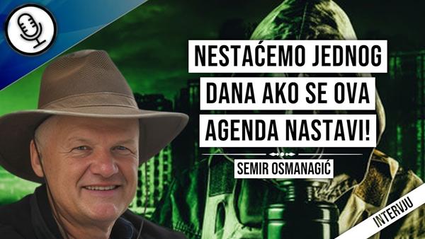 Semir Osmanagić-Nestaćemo jednog dana ako se ova agenda nastavi!(2.DEO)