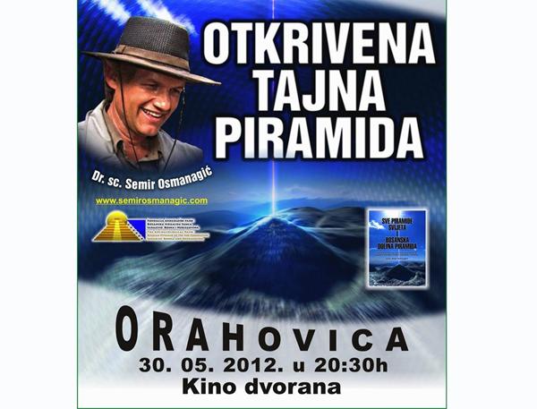 BOSANSKE PIRAMIDE NA ORAHOVAČKOM PROLJEĆU