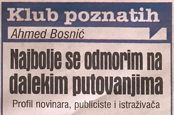 Dnevni Avaz 24.05.2019, Klub poznatih: Ahmed Bosnić