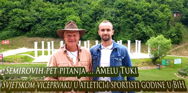 Semirovih pet pitanja… Amelu Tuki