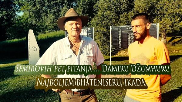 Semirovih pet pitanja… Damiru Džumhuru