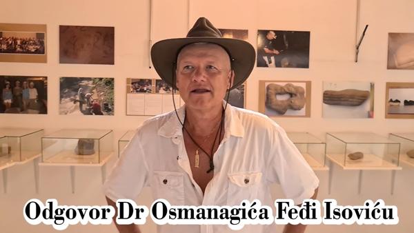 Odgovor Dr Osmanagića Feđi Isoviću