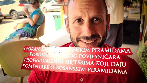 Goran Šarić o bosanskim piramidama