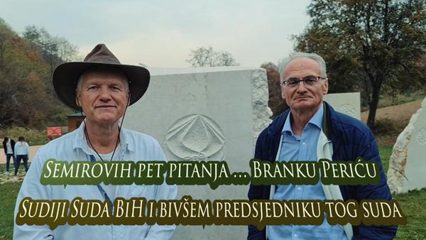 Semirovih pet pitanja sudiji Branku Periću